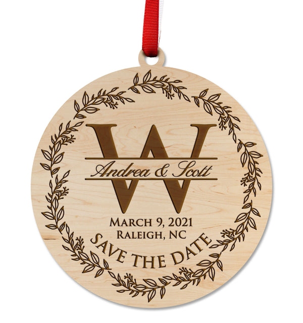 Custom Wedding Ornament - "Save the Date" Circular Design with Custom Initial, Names, Date, and Location Ornament LazerEdge Maple 