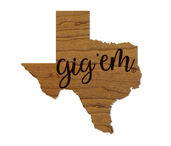 Texas A&M University Gig'em on State Magnet - Crafted from Cherry or Maple Wood - TAMU Aggies