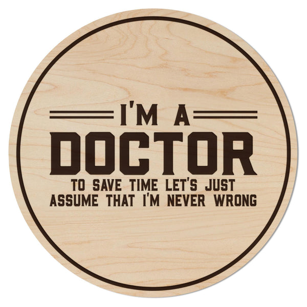 I'm a Doctor Coaster – Crafted from Cherry or Maple Wood