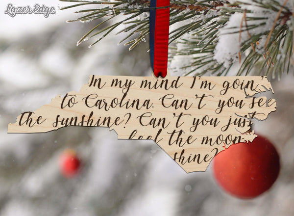 Carolina in My Mind - North Carolina Ornament – Crafted from Cherry or Maple Wood