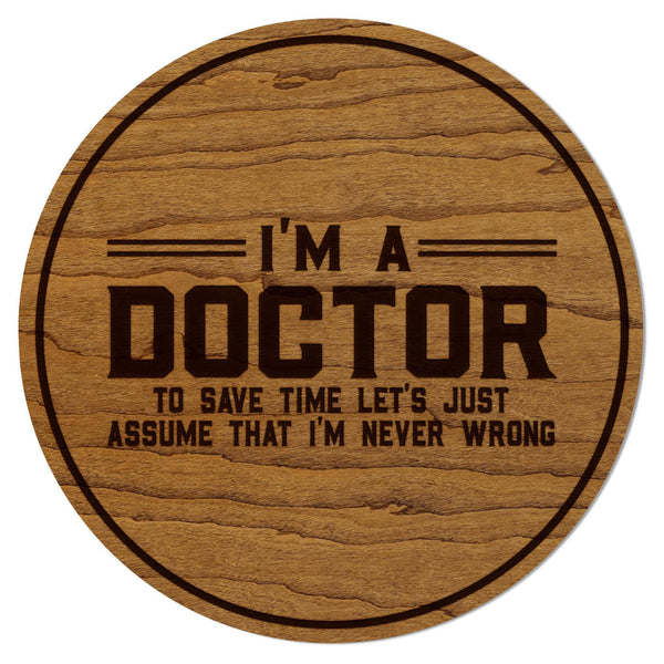 I'm a Doctor Coaster – Crafted from Cherry or Maple Wood