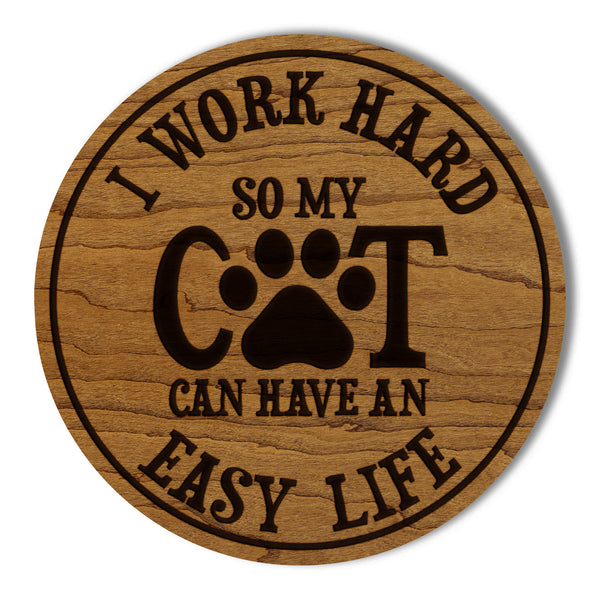 Work Hard for my Cat Coaster