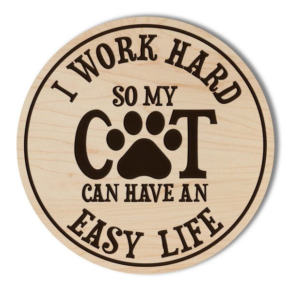 Work Hard for my Cat Coaster