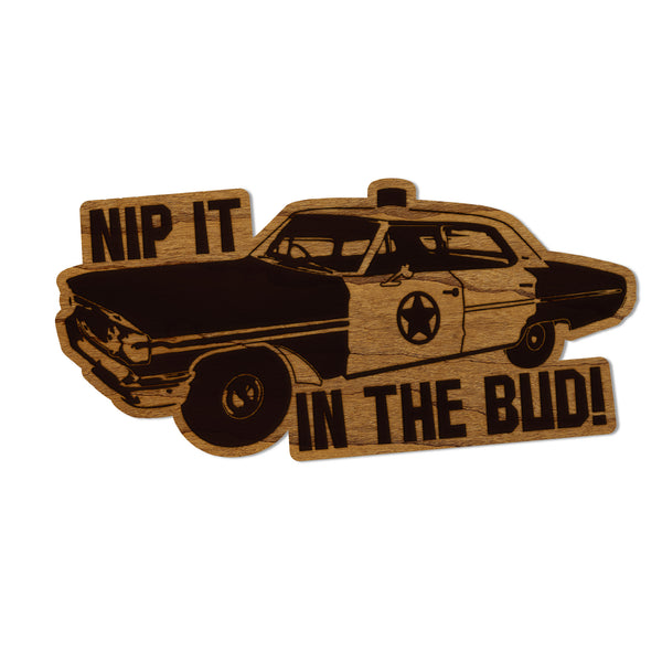 Mayberry Nip it in the Bud Magnet