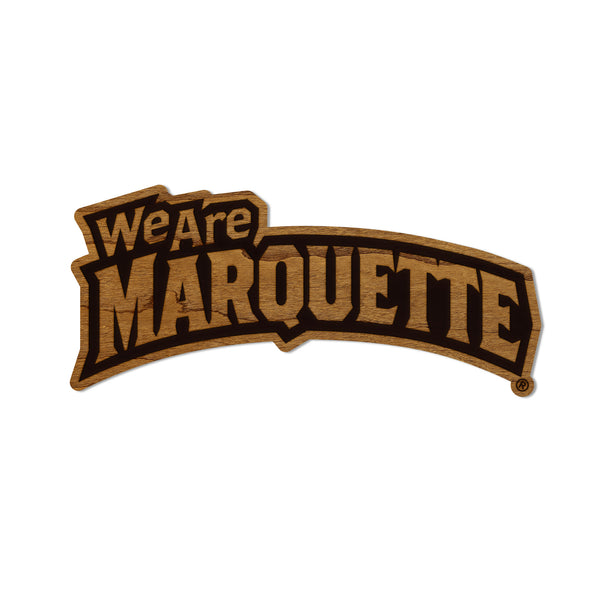 Marquette University We Are Marquette Magnet - Crafted from Cherry or Maple Wood - Marquette Golden Eagles