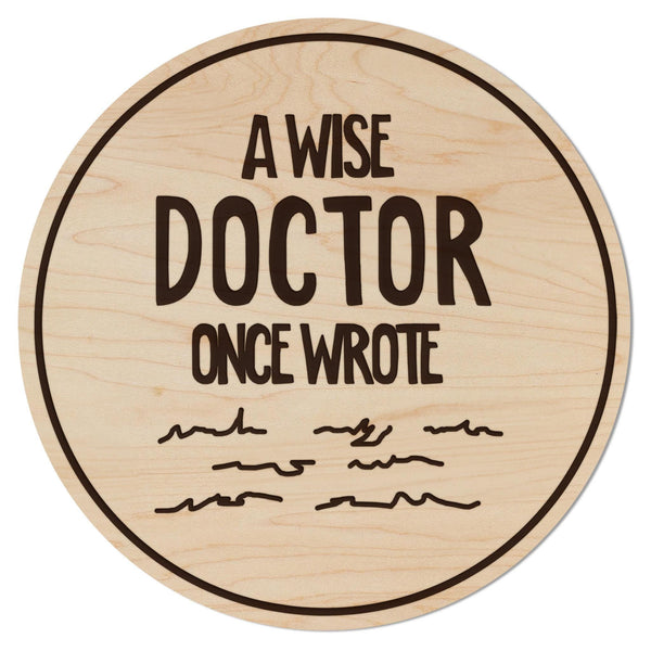 A Wise Doctor Coaster – Crafted from Cherry or Maple Wood