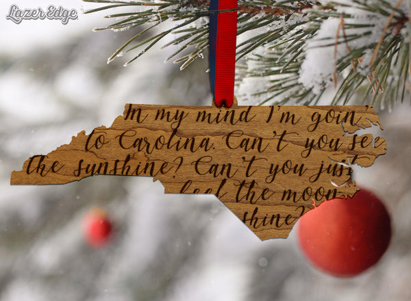 Carolina in My Mind - North Carolina Ornament – Crafted from Cherry or Maple Wood