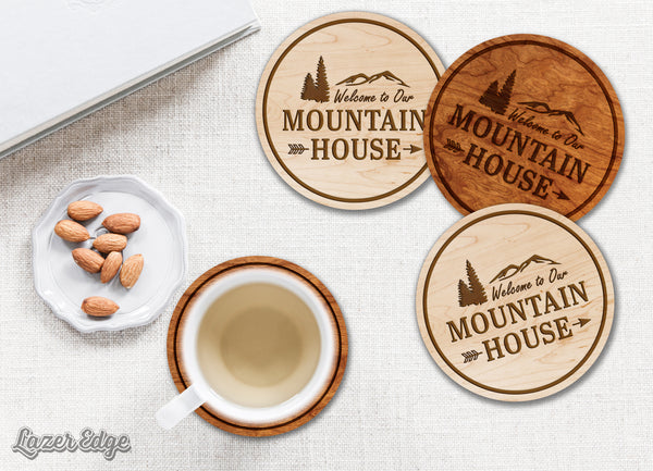 Welcome To Our House Coaster Mountain House