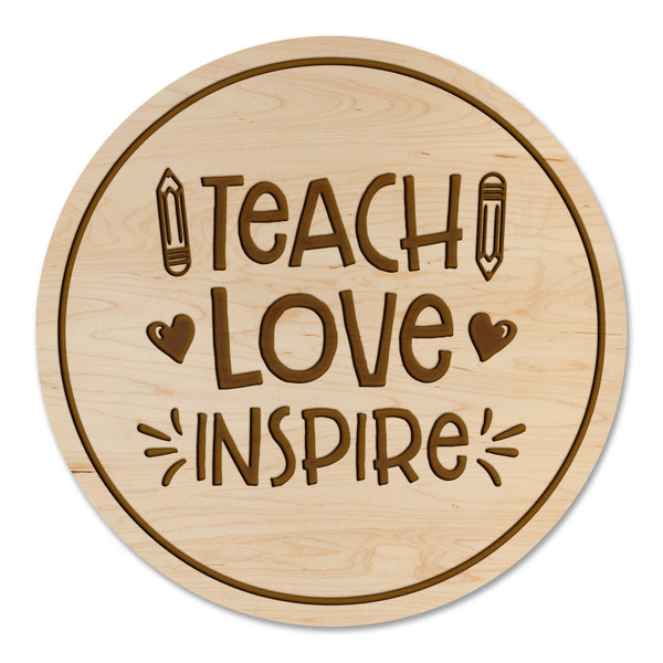 Teacher Coaster Teach Love Inspire