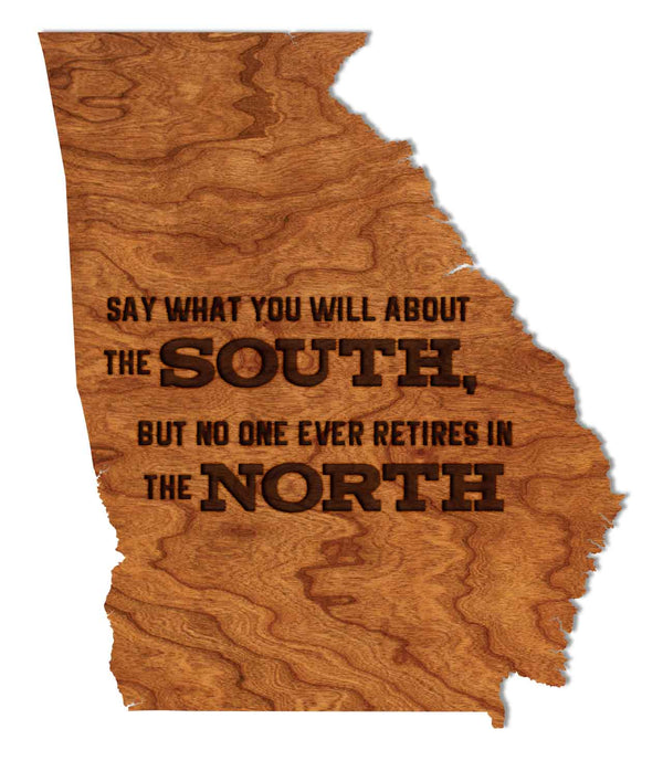 State Map Wall Hanging Phrases Say What you Will About the South