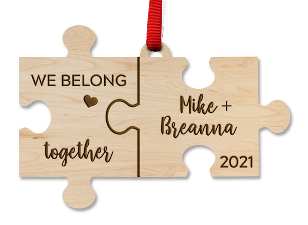 Custom Wedding Ornament - Puzzle Pieces "We Belong Together" Custom Names and Date Ornament LazerEdge Maple 