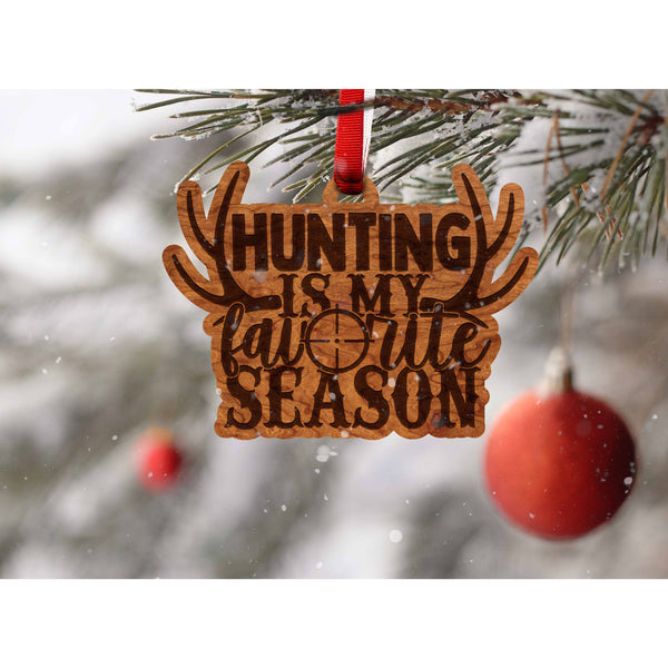 Deer Hunting Ornament - Hunting is my Favorite Season Ornament LazerEdge 