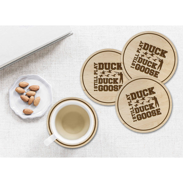 Duck Hunting Coaster - "I still play duck duck goose" Coaster Shop LazerEdge 