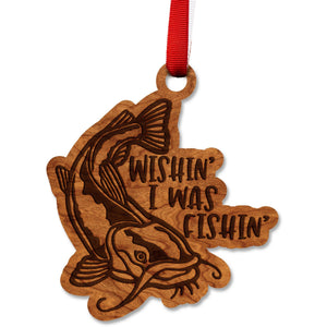 Fresh Water Fishing Ornament - Catfish Wishin' I was Fishin' Ornament LazerEdge Cherry 