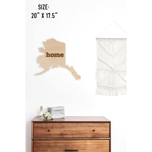 "Home" State Outline Wall Hanging (Available In All 50 States) Wall Hanging Shop LazerEdge AK - Alaska Maple 