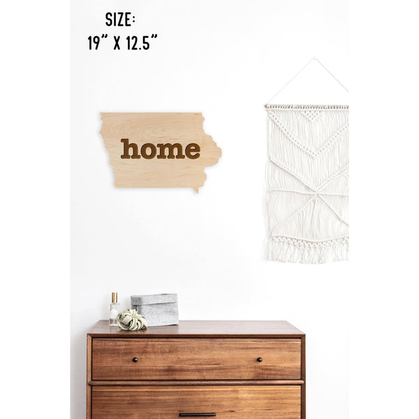 "Home" State Outline Wall Hanging (Available In All 50 States) Wall Hanging Shop LazerEdge IA - Iowa Maple 