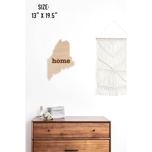 "Home" State Outline Wall Hanging (Available In All 50 States) Wall Hanging Shop LazerEdge ME - Maine Maple 