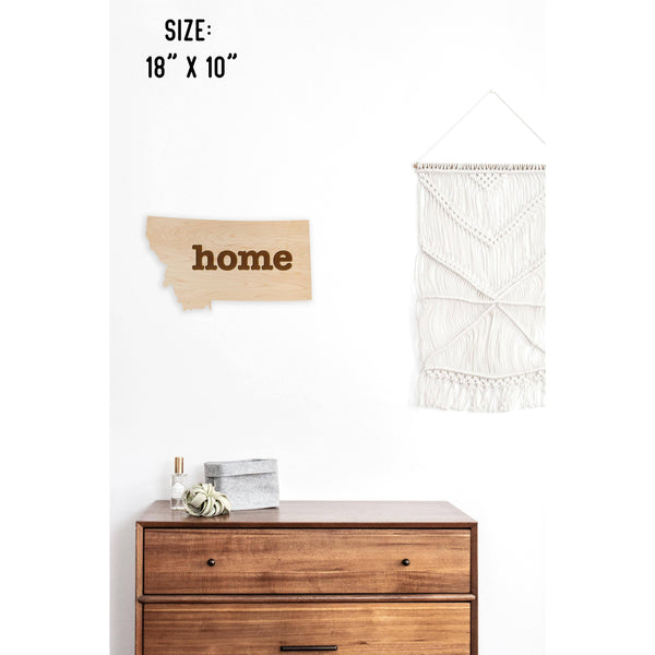 "Home" State Outline Wall Hanging (Available In All 50 States) Wall Hanging Shop LazerEdge MT - Montana Maple 