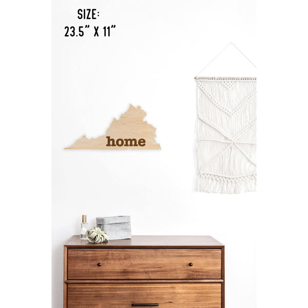 "Home" State Outline Wall Hanging (Available In All 50 States) Wall Hanging Shop LazerEdge VA - Virginia Maple 