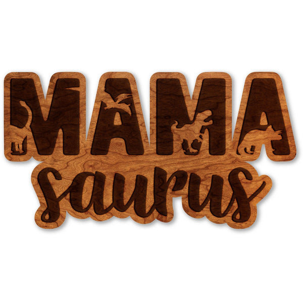 Mother's Day Wall Hanging - "Mama Saurus" Wall Hanging Shop LazerEdge 