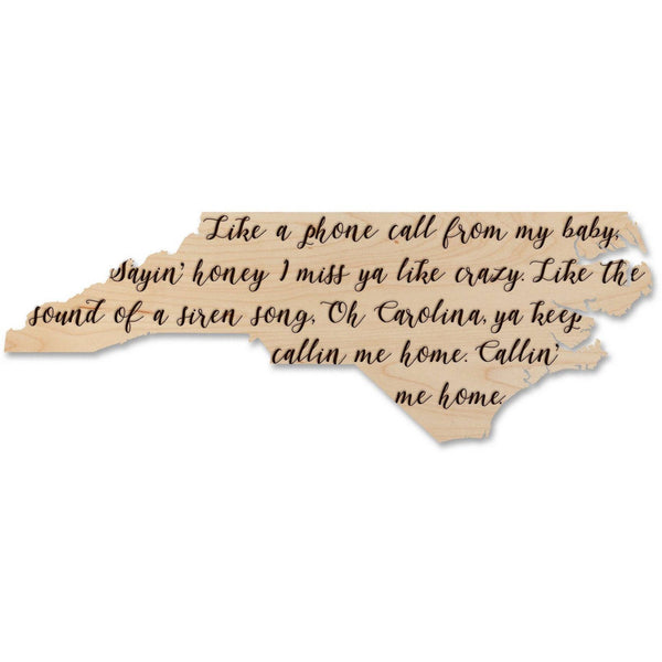 Song Lyrics North Carolina Wall Hanging - Crafted from Cherry or Maple Wood - Multiple Designs Available Wall Hanging LazerEdge Standard Carolina Maple