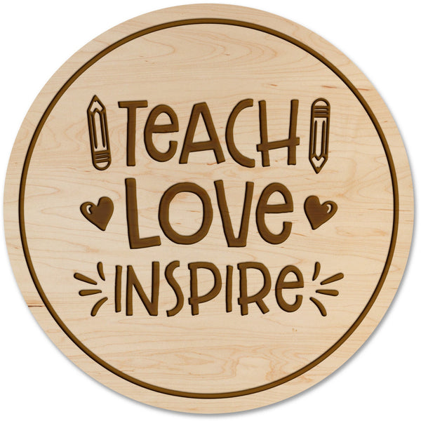 Teacher Coasters Coaster LazerEdge Maple Teach Love Inspire 