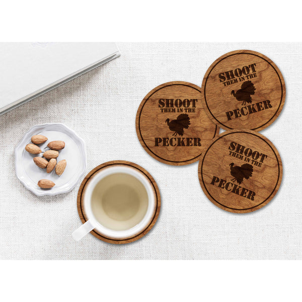 Turkey Hunting Coaster - Shoot Them in the Pecker Coaster Shop LazerEdge 